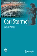 Carl Størmer: Auroral Pioneer