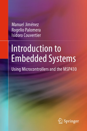 Introduction to Embedded Systems  Using Microcontrollers and the MSP430