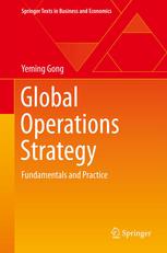 Global Operations Strategy: Fundamentals and Practice