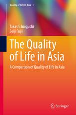 The Quality of Life in Asia: A Comparison of Quality of Life in Asia