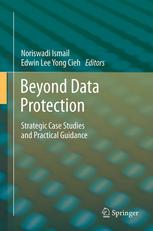 Beyond Data Protection: Strategic Case Studies and Practical Guidance