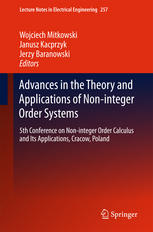 Advances in the Theory and Applications of Non-integer Order Systems: 5th Conference on Non-integer Order Calculus and Its Applications, Cracow, Polan