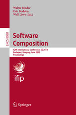 Software Composition: 12th International Conference, SC 2013, Budapest, Hungary, June 19, 2013. Proceedings