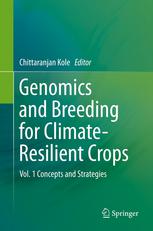Genomics and Breeding for Climate-Resilient Crops: Vol. 1 Concepts and Strategies
