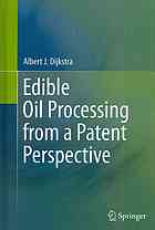 Edible oil processing from a patent perspective