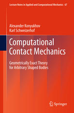 Computational Contact Mechanics: Geometrically Exact Theory for Arbitrary Shaped Bodies