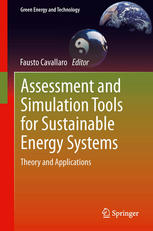 Assessment and Simulation Tools for Sustainable Energy Systems: Theory and Applications