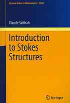 Introduction to stokes structures