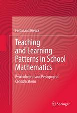 Teaching and Learning Patterns in School Mathematics: Psychological and Pedagogical Considerations