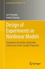 Design of Experiments in Nonlinear Models: Asymptotic Normality, Optimality Criteria and Small-Sample Properties