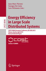 Handbook of Human ComputatioEnergy Efficiency in Large Scale Distributed Systems: COST IC0804 European Conference, EE-LSDS 2013, Vienna, Austria, Aprn