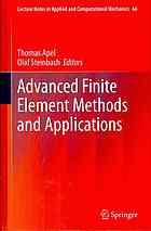 Advanced finite element methods and applications