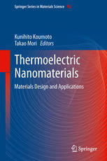 Thermoelectric Nanomaterials: Materials Design and Applications