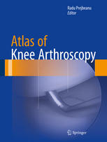 Atlas of Knee Arthroscopy