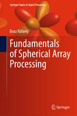 Fundamentals of Spherical Array Processing