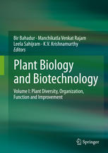 Plant Biology and Biotechnology: Volume I: Plant Diversity, Organization, Function and Improvement