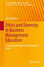 Ethics and Diversity in Business Management Education: A Sociological Study with International Scope