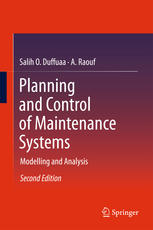 Planning and Control of Maintenance Systems: Modelling and Analysis