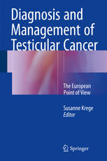 Diagnosis and Management of Testicular Cancer: The European Point of View