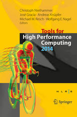 Tools for High Performance Computing 2014: Proceedings of the 8th International Workshop on Parallel Tools for High Performance Computing, October 201