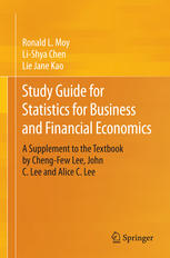 Study Guide for Statistics for Business and Financial Economics: A Supplement to the Textbook by Cheng-Few Lee, John C. Lee and Alice C. Lee