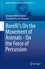 Borellis On the Movement of Animals - On the Force of Percussion