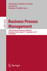 Business Process Management: 13th International Conference, BPM 2015, Innsbruck, Austria, August 31 -- September 3, 2015, Proceedings