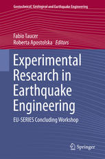 Experimental Research in Earthquake Engineering: EU-SERIES Concluding Workshop