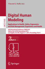 Digital Human Modeling. Applications in Health, Safety, Ergonomics and Risk Management: Ergonomics and Health: 6th International Conference, DHM 2015,