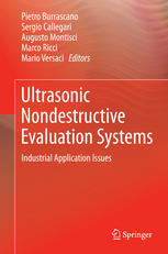 Ultrasonic Nondestructive Evaluation Systems: Industrial Application Issues