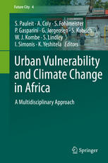 Urban Vulnerability and Climate Change in Africa: A Multidisciplinary Approach