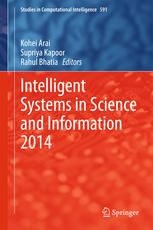 Intelligent Systems in Science and Information 2014: Extended and Selected Results from the Science and Information Conference 2014