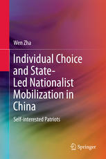 Individual Choice and State-Led Nationalist Mobilization in China: Self-interested Patriots