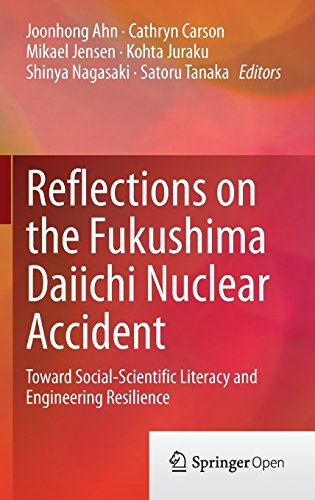 Reflections on the Fukushima Daiichi nuclear accident : toward social-scientific literacy and engineering resilience