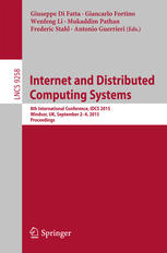 Internet and Distributed Computing Systems: 8th International Conference, IDCS 2015, Windsor, UK, September 2-4, 2015. Proceedings
