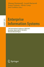 Enterprise Information Systems: 17th International Conference, ICEIS 2015, Barcelona, Spain, April 27-30, 2015, Revised Selected Papers
