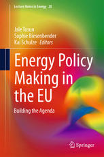 Energy Policy Making in the EU: Building the Agenda