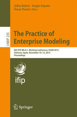 The Practice of Enterprise Modeling: 8th IFIP WG 8.1. Working Conference, PoEM 2015, Valencia, Spain, November 10–12, 2015, Proceedings