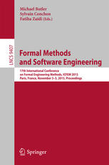 Formal Methods and Software Engineering: 17th International Conference on Formal Engineering Methods, ICFEM 2015, Paris, France, November 3-5, 2015, P