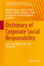 Dictionary of Corporate Social Responsibility: CSR, Sustainability, Ethics and Governance