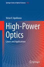 High-Power Optics: Lasers and Applications