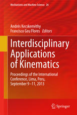 Interdisciplinary Applications of Kinematics: Proceedings of the International Conference, Lima, Peru, September 9-11, 2013