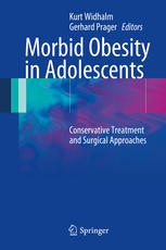 Morbid Obesity in Adolescents: Conservative Treatment and Surgical Approaches