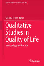 Qualitative Studies in Quality of Life: Methodology and Practice