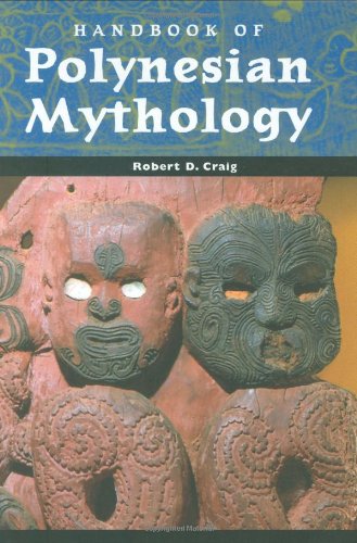Handbook of Polynesian Mythology (Handbooks of World Mythology)