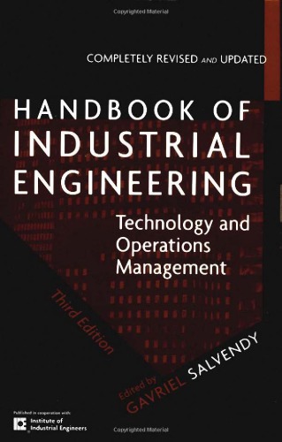 Handbook of Industrial Engineering - Technology and Operations Mgmt