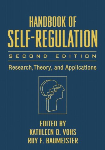 Handbook of Self-Regulation, Second Edition: Research, Theory, and Applications