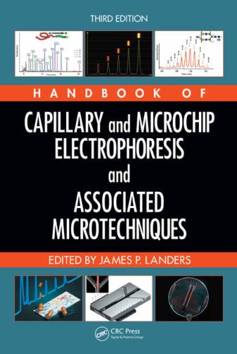 Handbook of Capillary and Microchip Electrophoresis and Associated Microtechniques