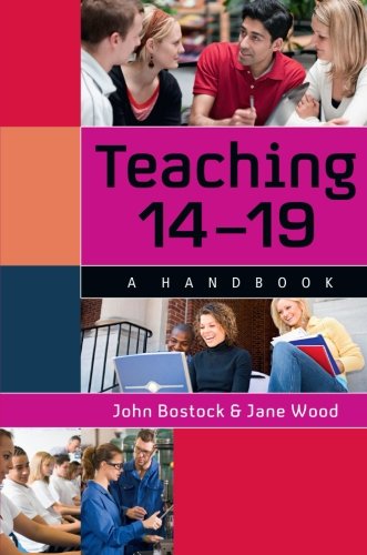 Teaching 14 – 19: A Handbook