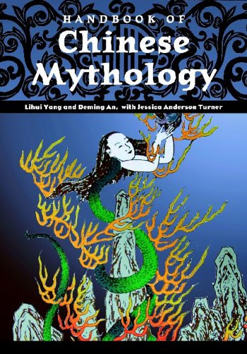 Handbook of Chinese Mythology (World Mythology)